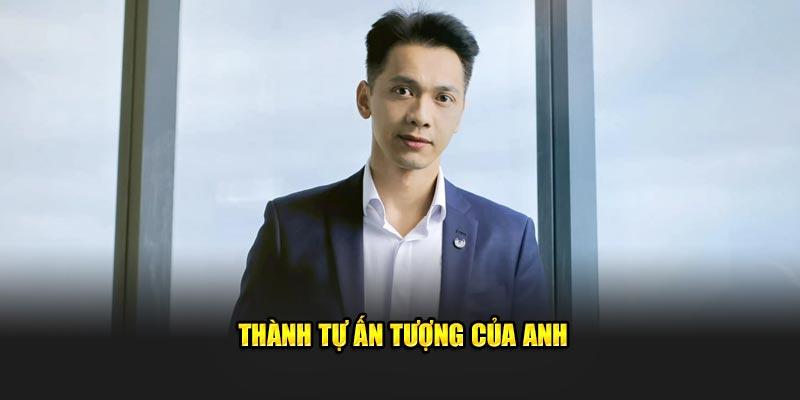 Thành tự ấn tượng của anh